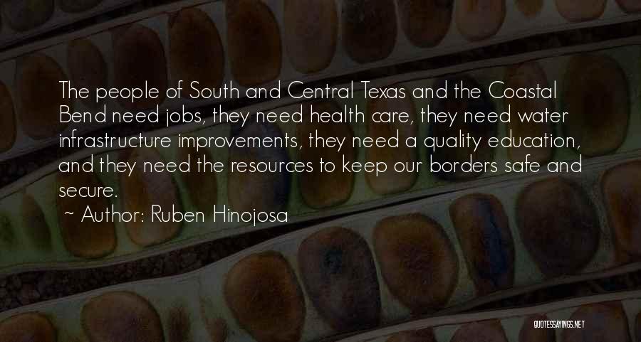 Education And Health Care Quotes By Ruben Hinojosa