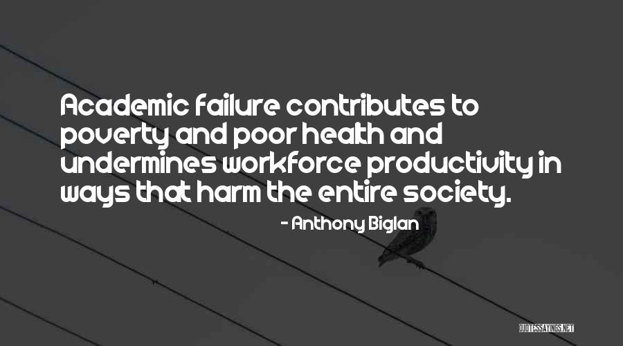 Education And Health Quotes By Anthony Biglan