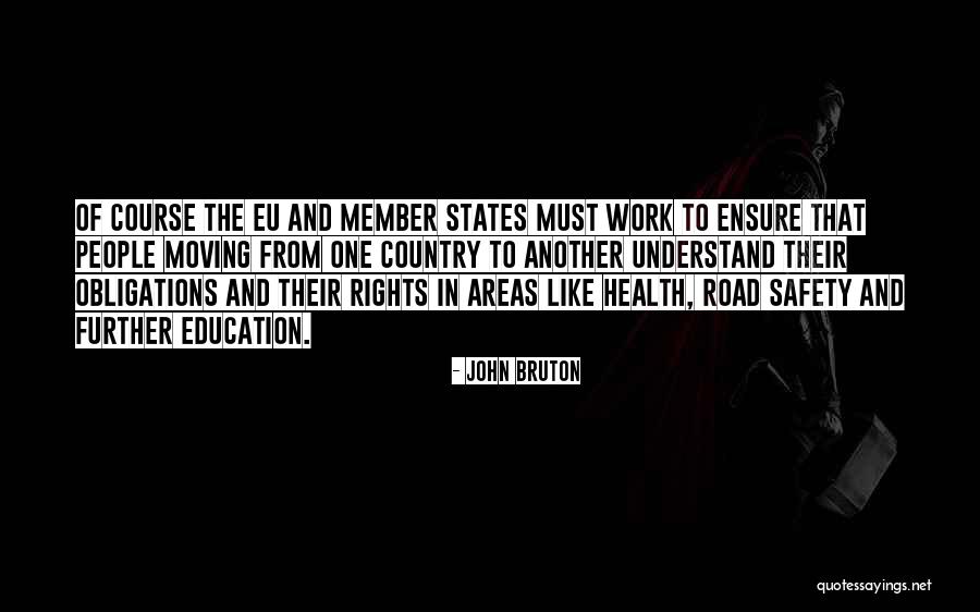 Education And Health Quotes By John Bruton