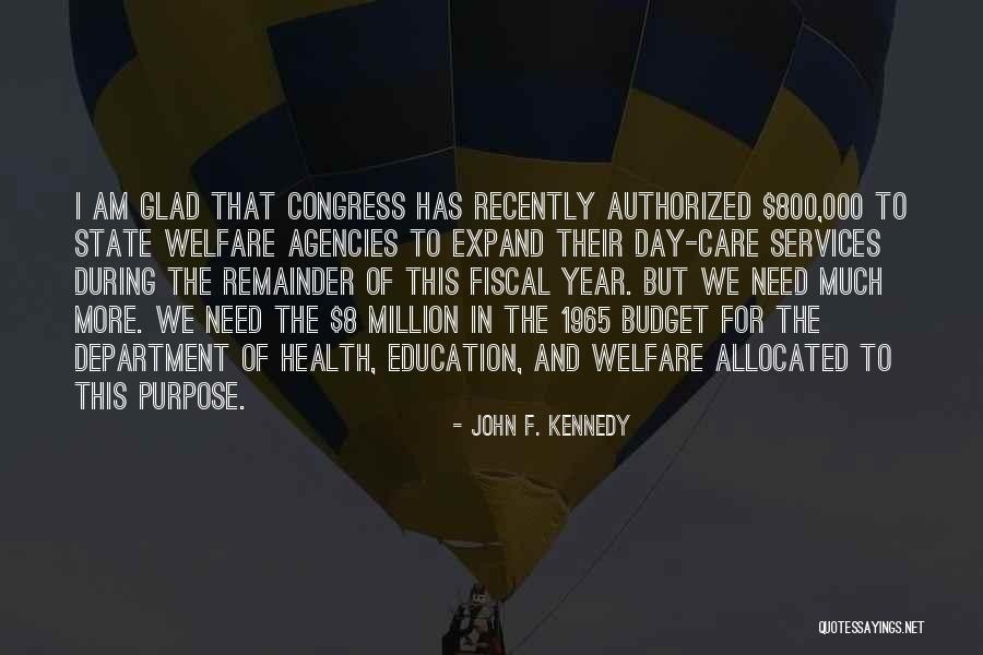 Education And Health Quotes By John F. Kennedy