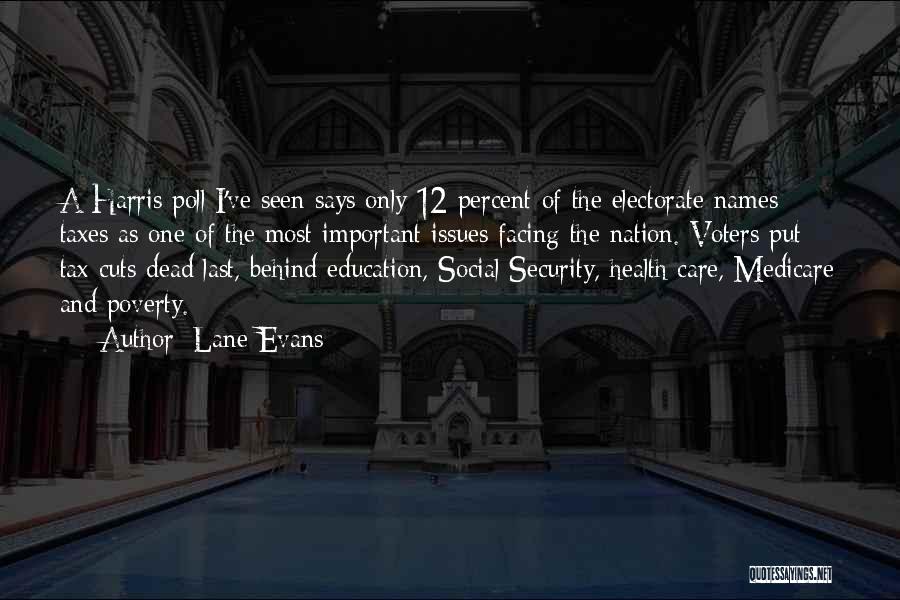 Education And Health Quotes By Lane Evans