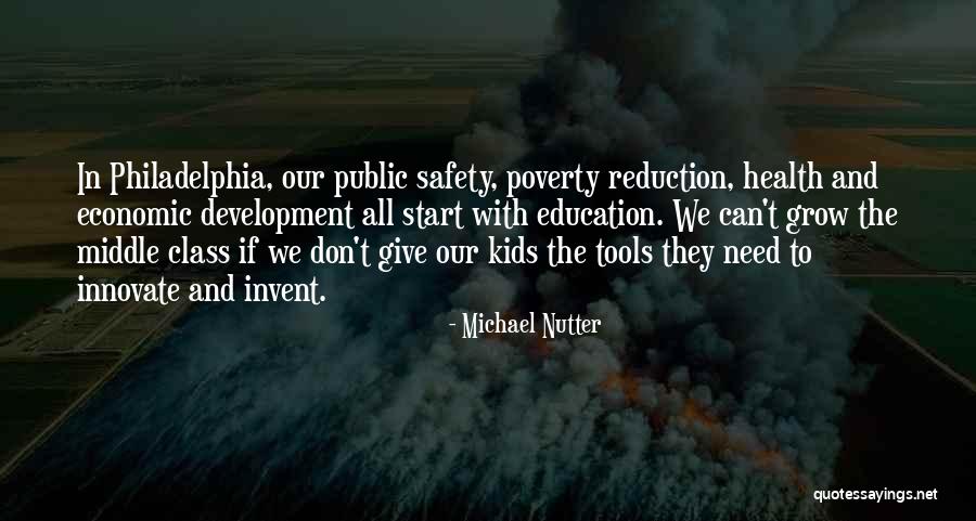 Education And Health Quotes By Michael Nutter