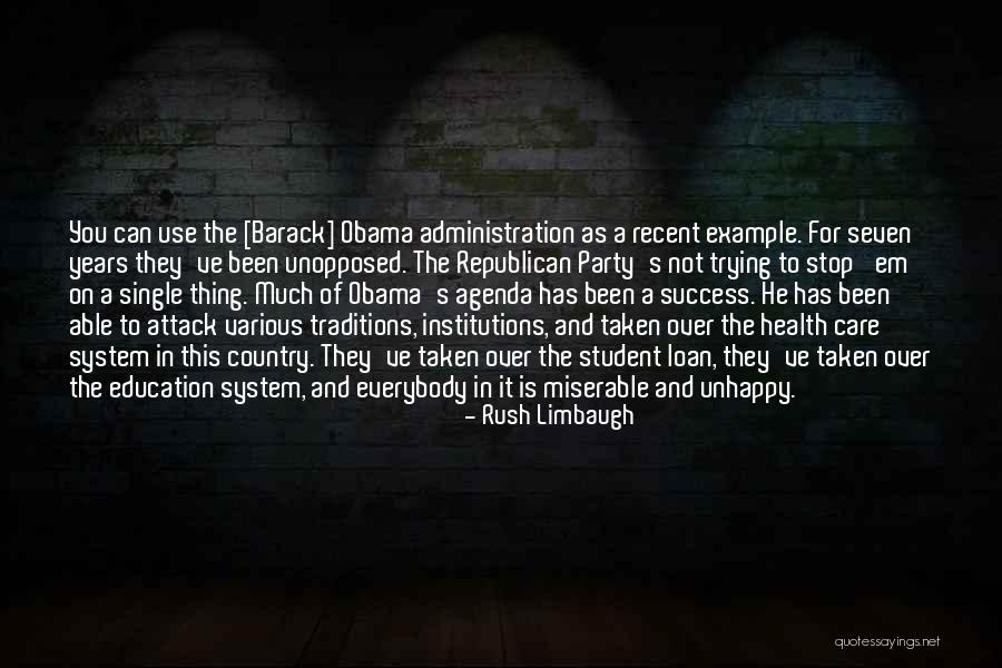 Education And Health Quotes By Rush Limbaugh