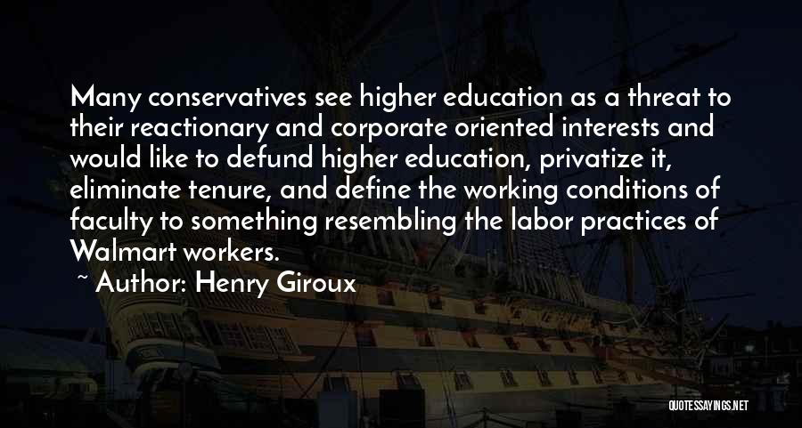 Education And Interests Quotes By Henry Giroux