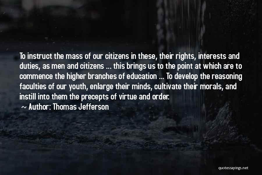 Education And Interests Quotes By Thomas Jefferson