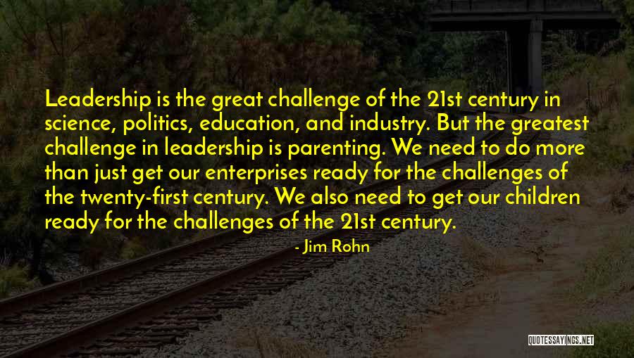Education And Leadership Quotes By Jim Rohn Education And Leadership Quotes By Jim Rohn