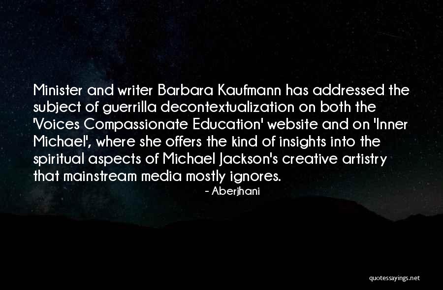 Education And Media Quotes By Aberjhani Education And Media Quotes By Aberjhani