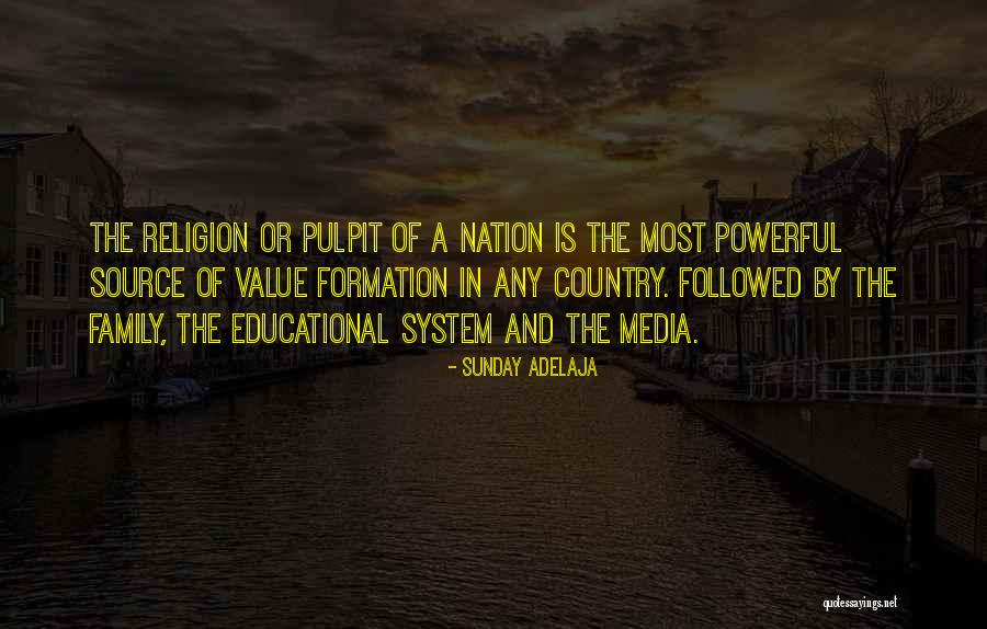 Education And Media Quotes By Sunday Adelaja Education And Media Quotes By Sunday Adelaja