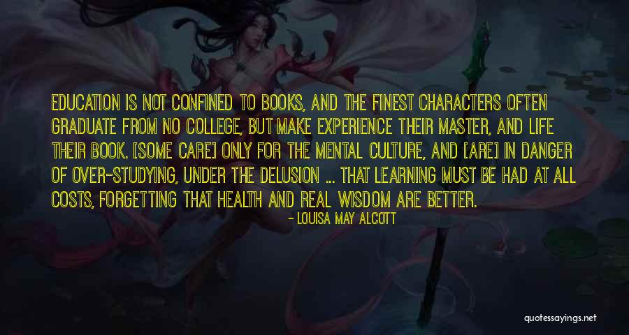 Education And Mental Health Quotes By Louisa May Alcott Education And Mental Health Quotes By Louisa May Alcott