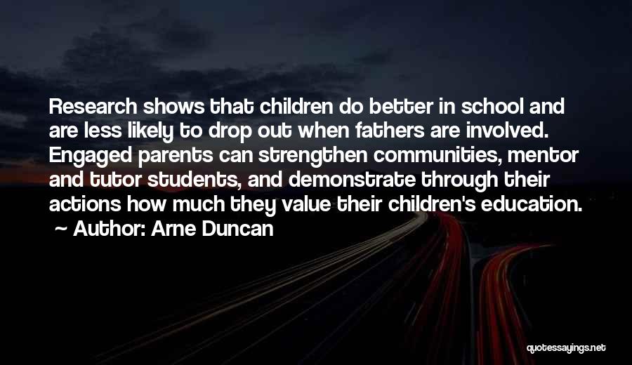 Education And Parents Quotes By Arne Duncan