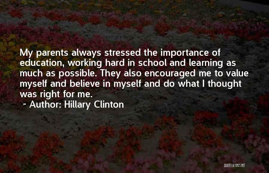 Education And Parents Quotes By Hillary Clinton