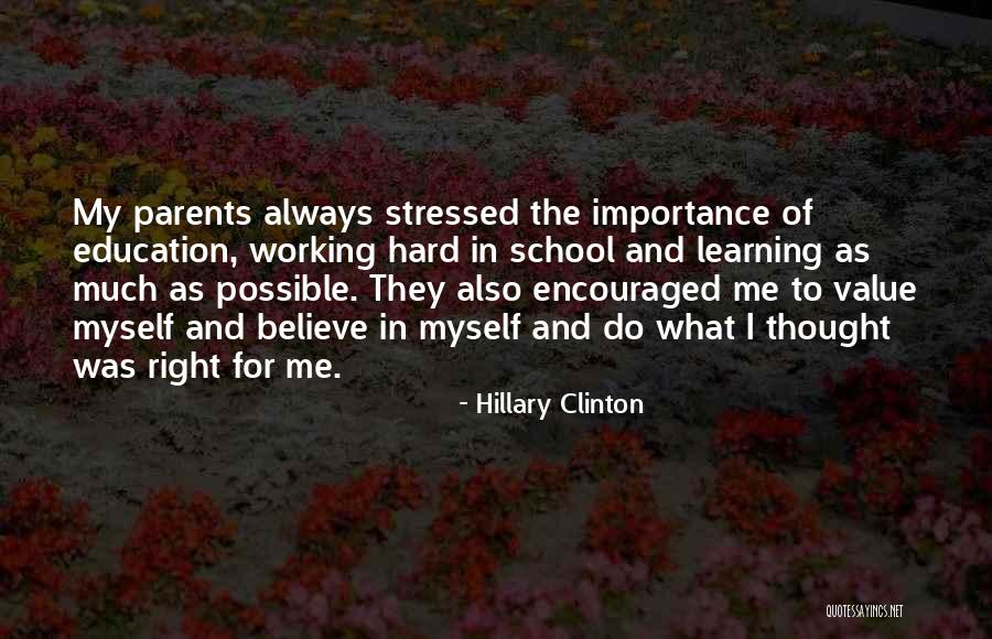 Education And Parents Quotes By Hillary Clinton