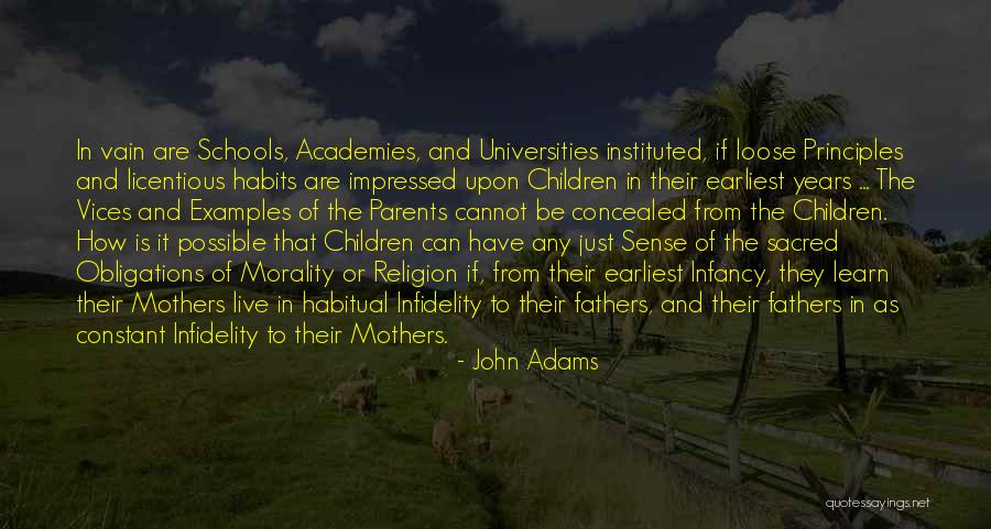 Education And Parents Quotes By John Adams