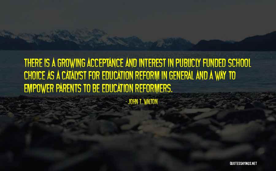 Education And Parents Quotes By John T. Walton