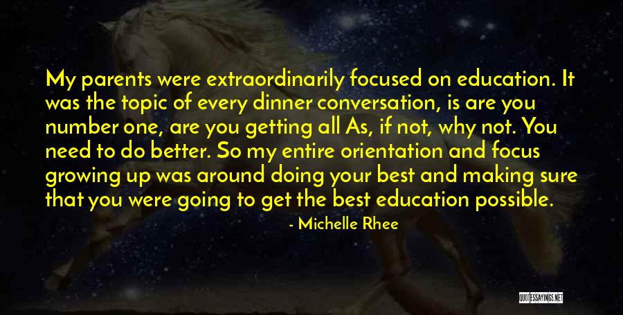 Education And Parents Quotes By Michelle Rhee