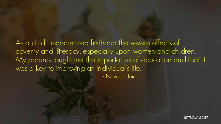 Education And Parents Quotes By Naveen Jain