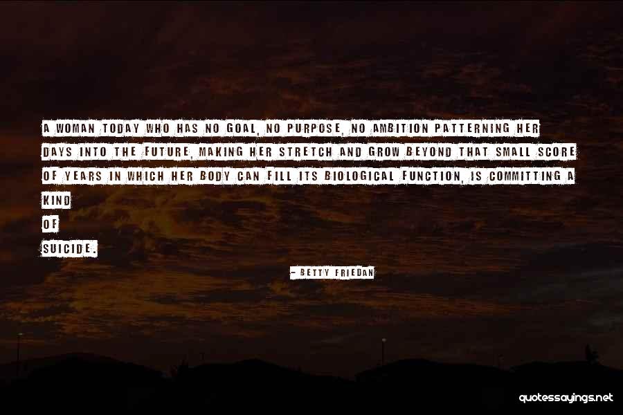 Education And Politics Quotes By Betty Friedan Education And Politics Quotes By Betty Friedan