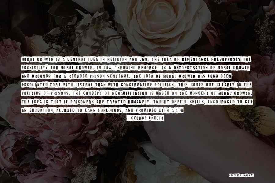 Education And Politics Quotes By George Lakoff Education And Politics Quotes By George Lakoff