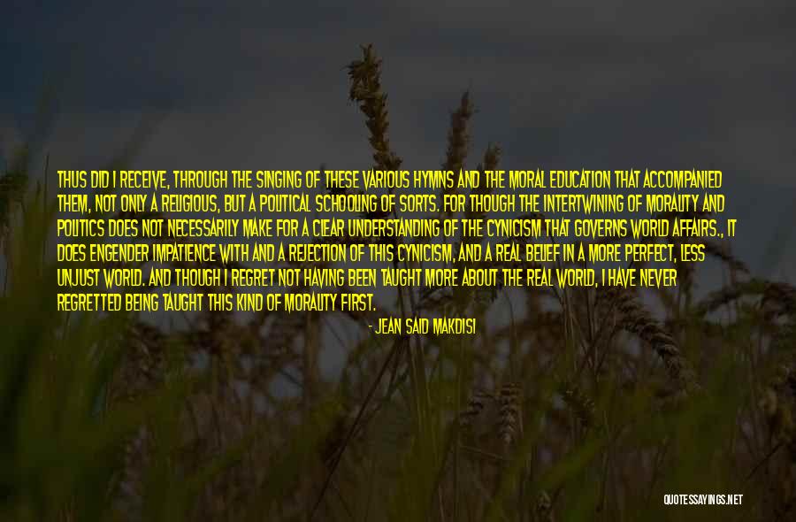 Education And Politics Quotes By Jean Said Makdisi Education And Politics Quotes By Jean Said Makdisi