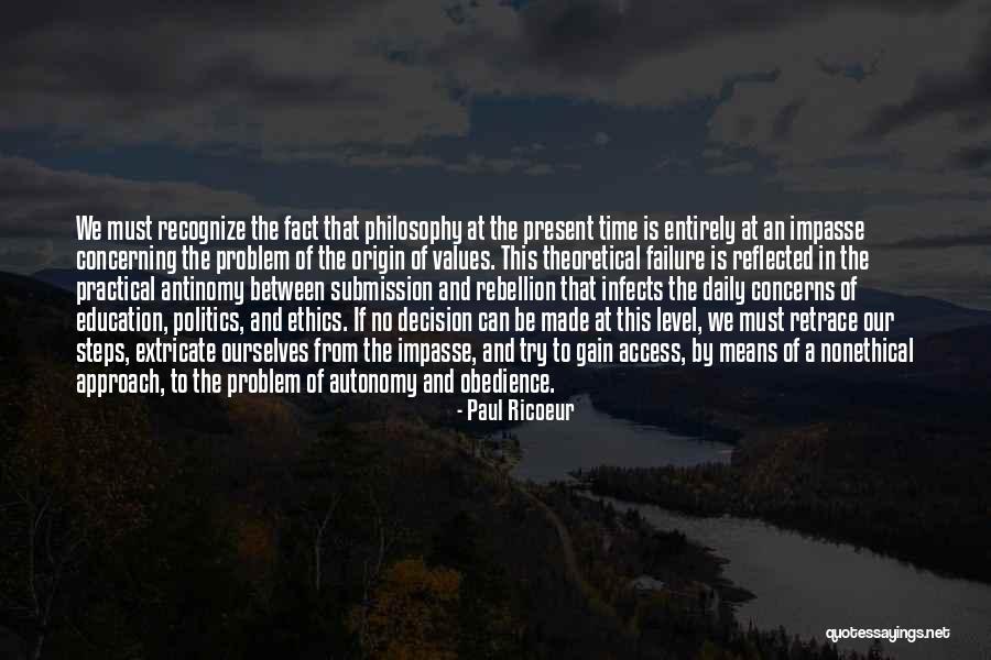 Education And Politics Quotes By Paul Ricoeur