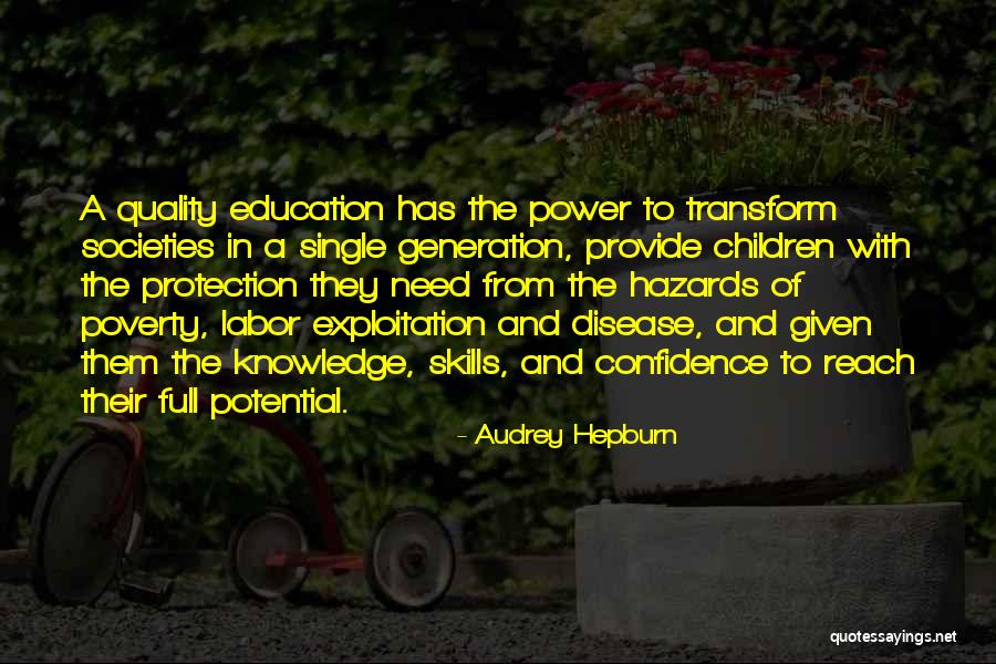 Education And Poverty Quotes By Audrey Hepburn