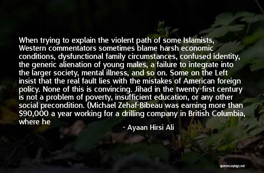 Education And Poverty Quotes By Ayaan Hirsi Ali