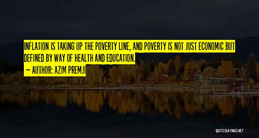 Education And Poverty Quotes By Azim Premji