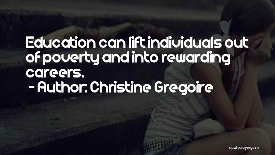Education And Poverty Quotes By Christine Gregoire