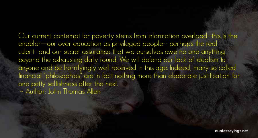 Education And Poverty Quotes By John Thomas Allen