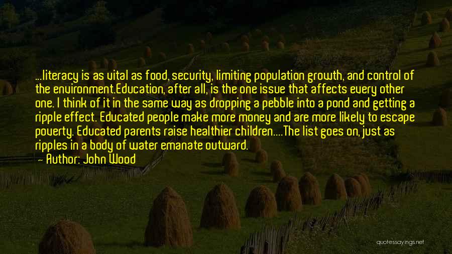 Education And Poverty Quotes By John Wood