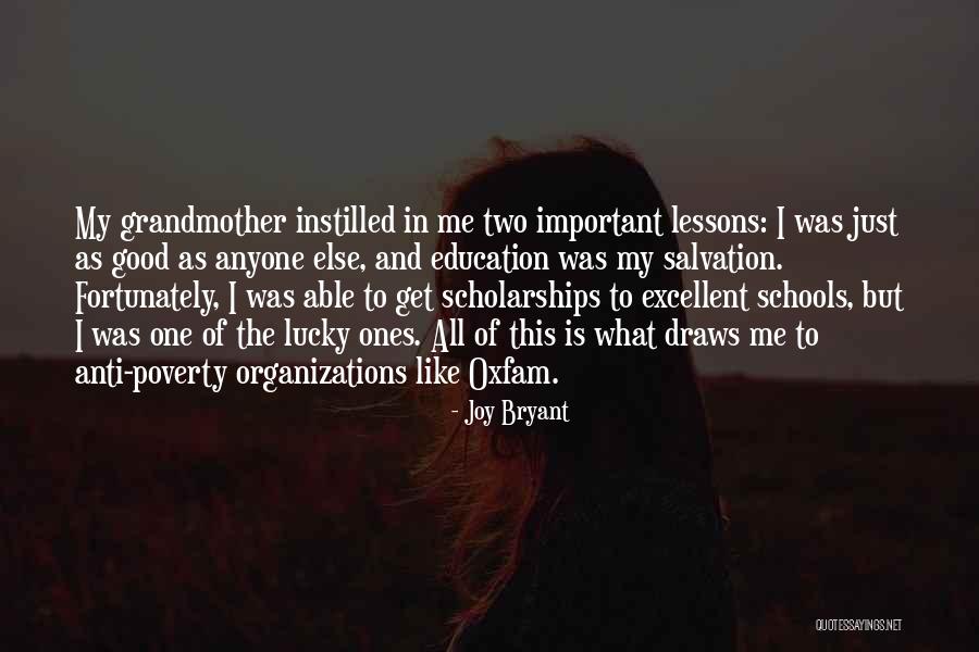 Education And Poverty Quotes By Joy Bryant