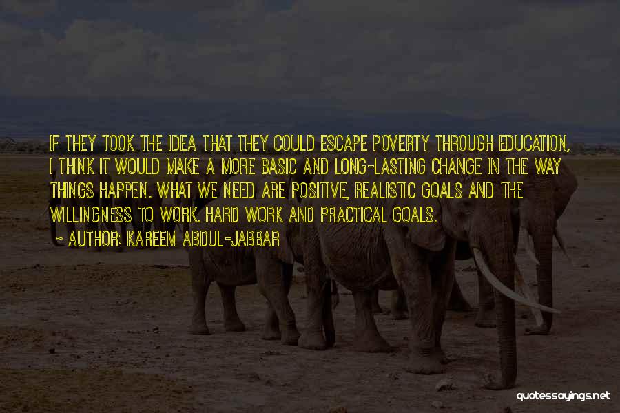 Education And Poverty Quotes By Kareem Abdul-Jabbar