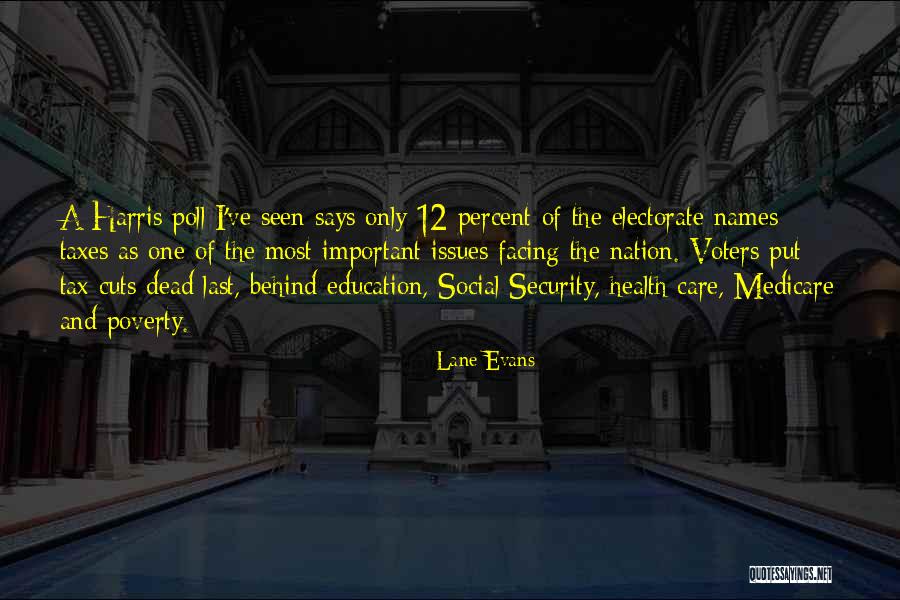 Education And Poverty Quotes By Lane Evans