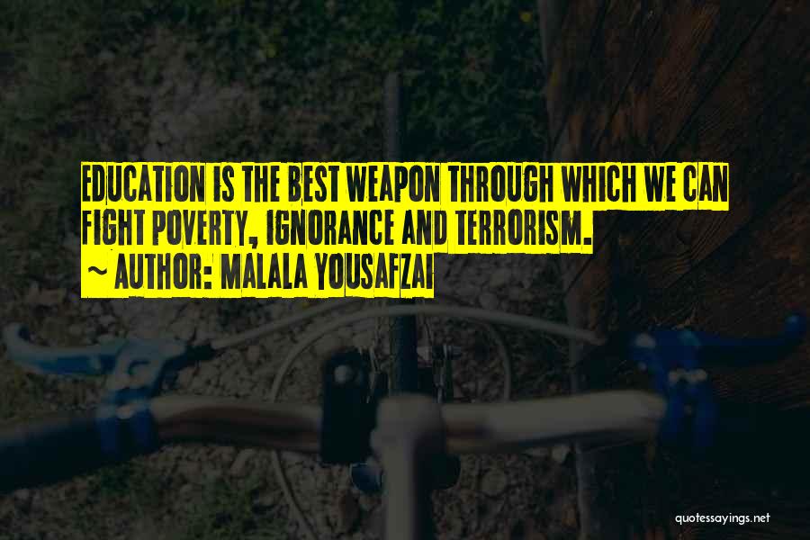 Education And Poverty Quotes By Malala Yousafzai