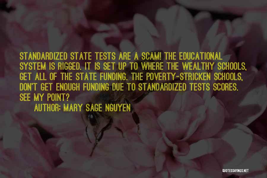 Education And Poverty Quotes By Mary Sage Nguyen