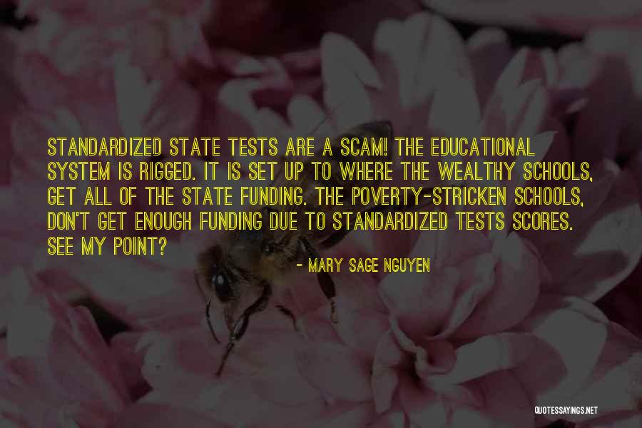 Education And Poverty Quotes By Mary Sage Nguyen