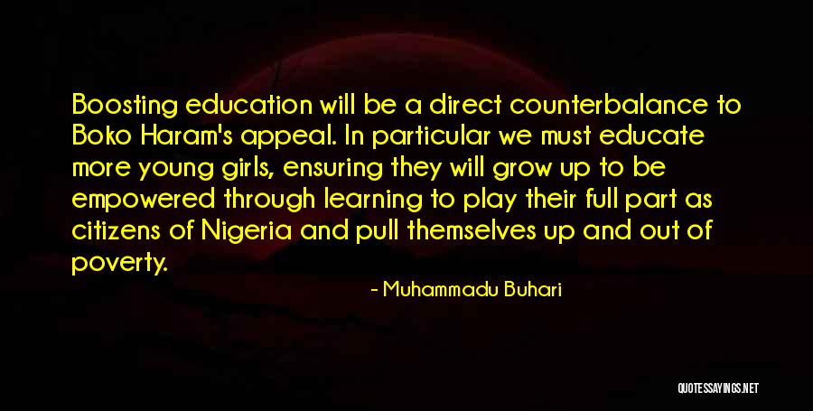 Education And Poverty Quotes By Muhammadu Buhari