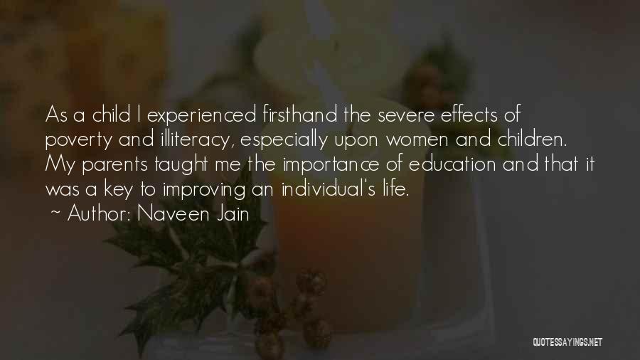 Education And Poverty Quotes By Naveen Jain