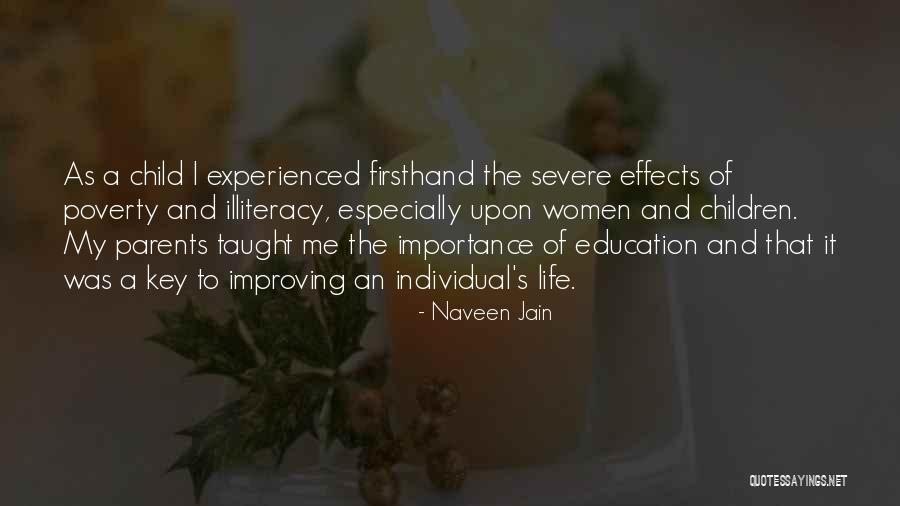 Education And Poverty Quotes By Naveen Jain