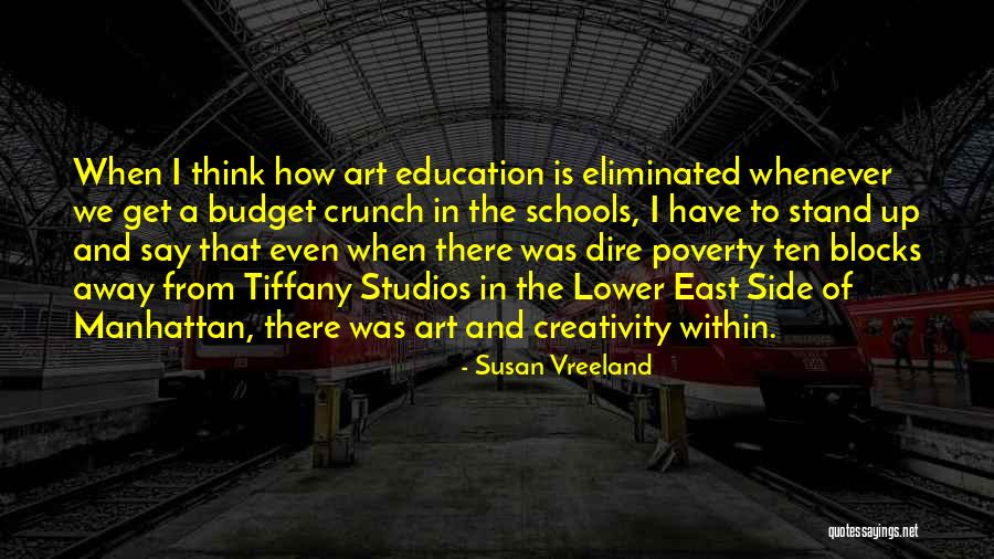 Education And Poverty Quotes By Susan Vreeland