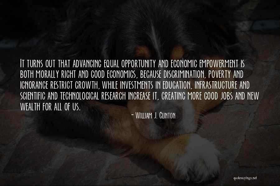 Education And Poverty Quotes By William J. Clinton