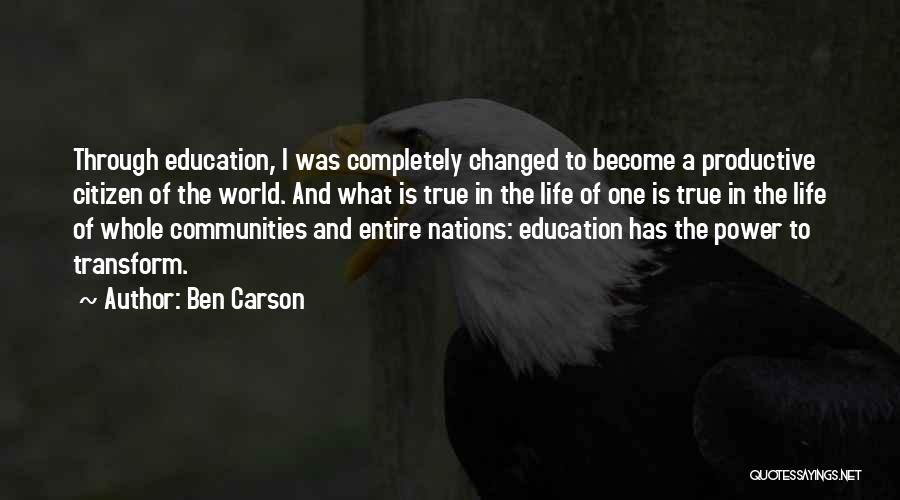 Education And Power Quotes By Ben Carson