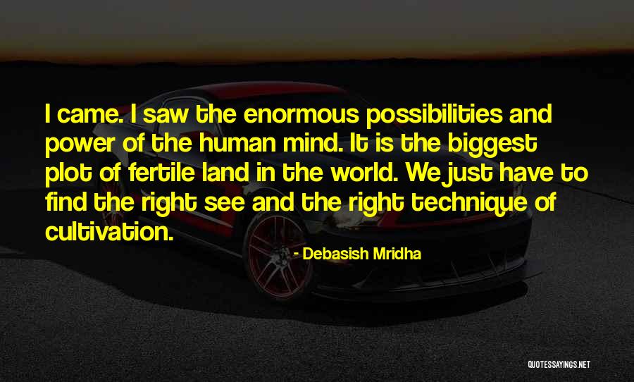 Education And Power Quotes By Debasish Mridha