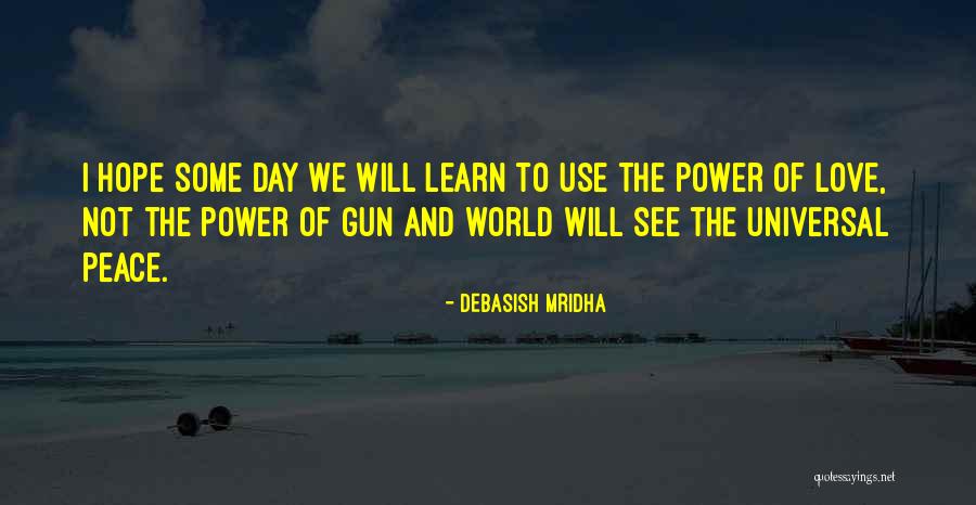 Education And Power Quotes By Debasish Mridha