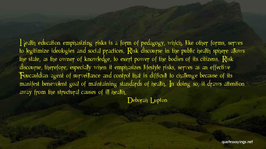 Education And Power Quotes By Deborah Lupton Education And Power Quotes By Deborah Lupton