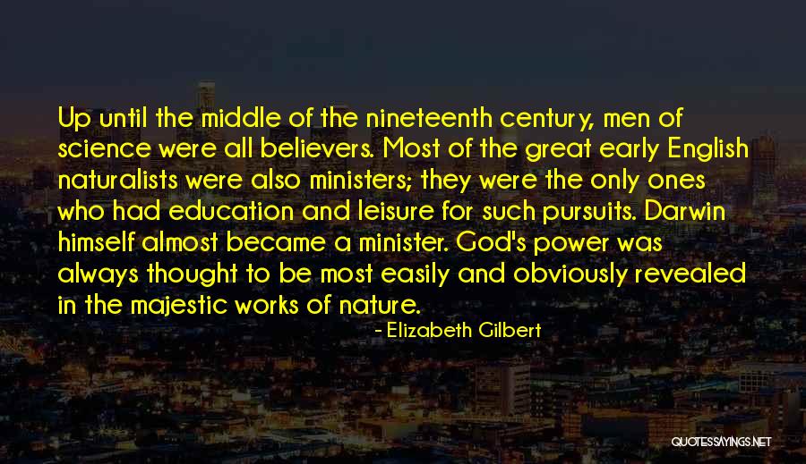 Education And Power Quotes By Elizabeth Gilbert