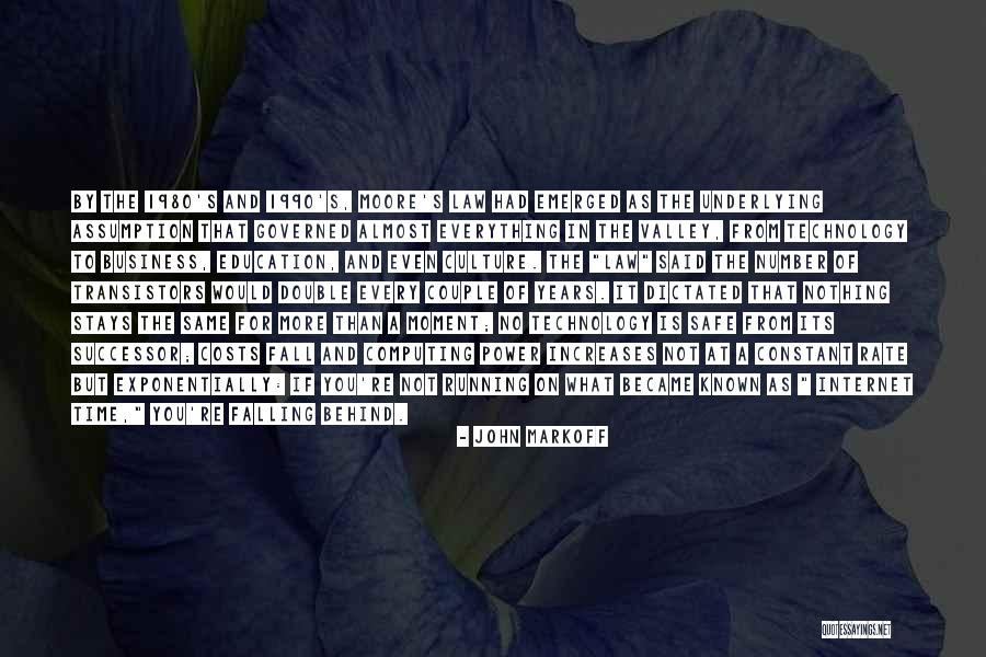 Education And Power Quotes By John Markoff Education And Power Quotes By John Markoff