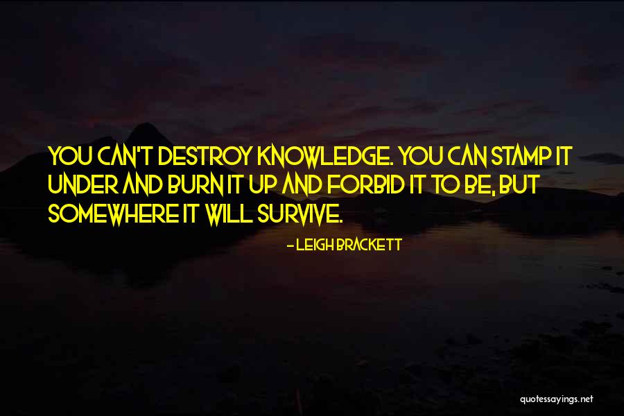 Education And Power Quotes By Leigh Brackett Education And Power Quotes By Leigh Brackett