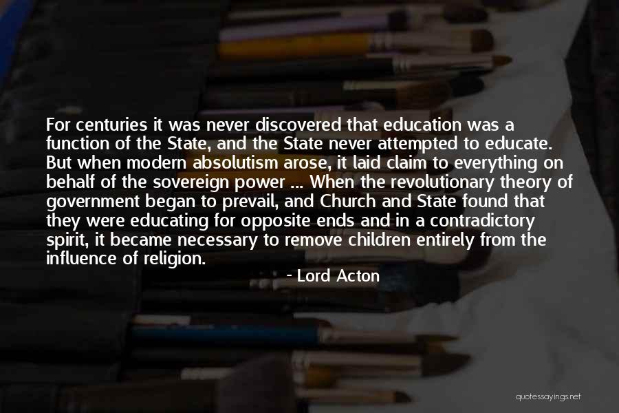 Education And Power Quotes By Lord Acton Education And Power Quotes By Lord Acton
