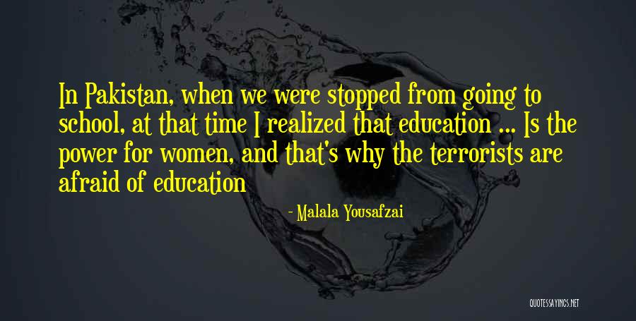 Education And Power Quotes By Malala Yousafzai